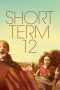 Short Term 12 Nonton Film Short Term 12