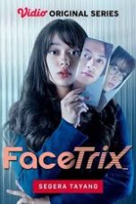 Nonton Film Seri Indo Facetrix (2021) Full Movie | http://161.97.102.97/