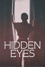 Hidden Eyes (2024)